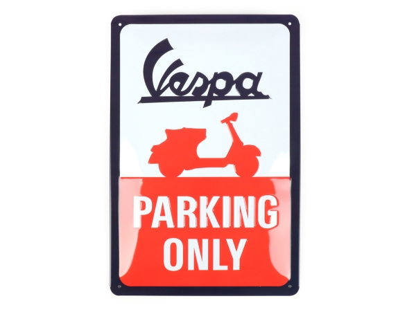 Blechschild - NOSTALGIC ART - Vespa Parking Only
